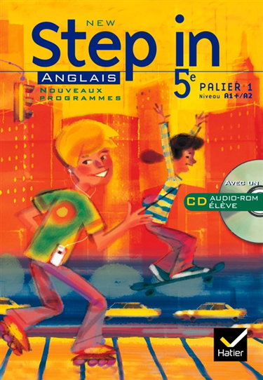 Couverture de New step in, anglais 5e, palier 1, niveau A1+-A2 : nouveaux programmes