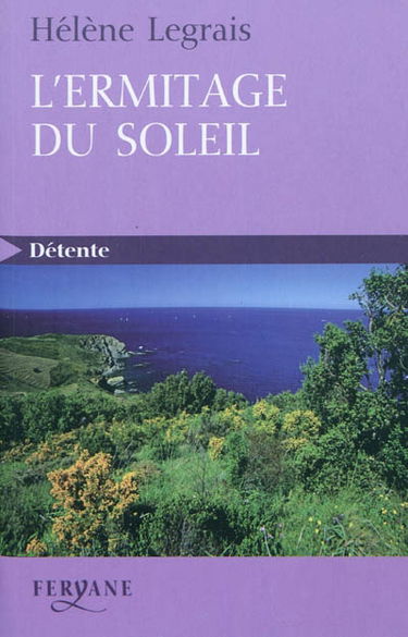 L'ermitage du soleil