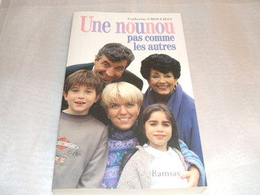 Une Nounou pas comme les autres : d'après une idée originale de Mimi Mathy, sur un scénario de Laurent Chouchan