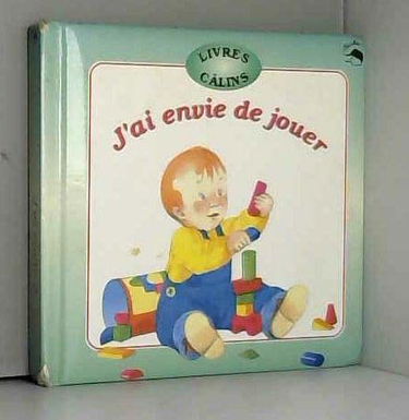 J'ai envie de jouer