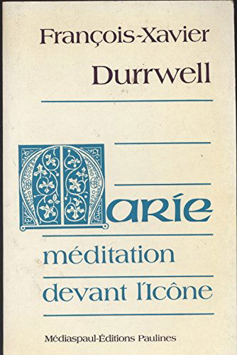 Marie, méditation devant l'icone