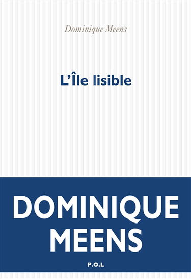 Du signifiant dans la nature. Vol. 2. L'île lisible : palinodies