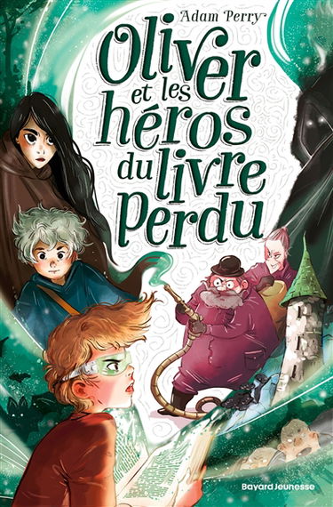 Oliver et les héros du livre perdu. Oliver et les enfants du maître du temps