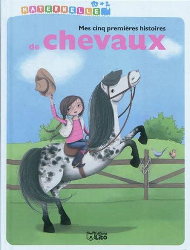 Mes cinq premières histoires de chevaux