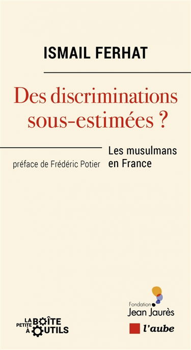 Des discriminations sous-estimées ? : les musulmans en France
