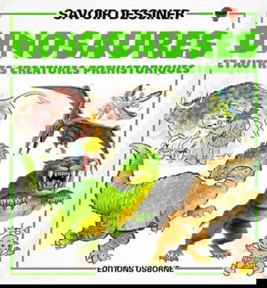 Dinosaures et autres créatures préhistoriques : savoir dessiner