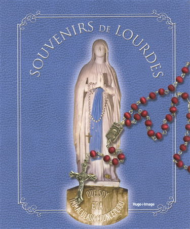 Souvenirs de Lourdes
