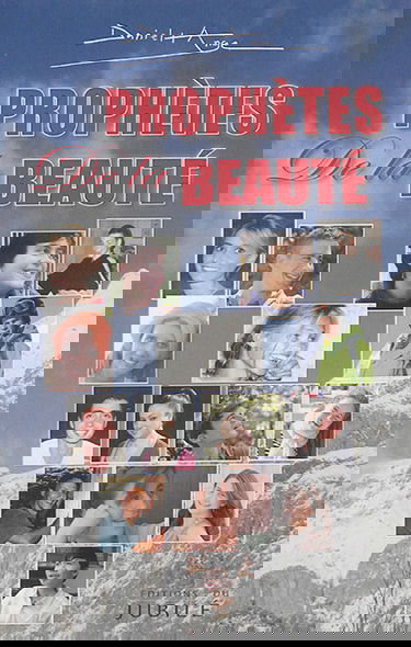 Prophètes de la beauté
