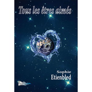 Tous les êtres aimés