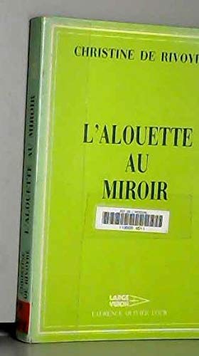 Couverture de L'Alouette au miroir