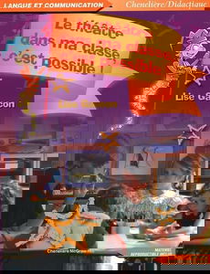 Le théâtre dans ma classe, c'est possible !