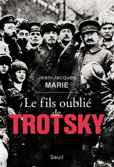 Le fils oublié de Trotsky