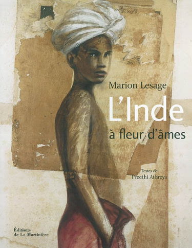 L'Inde à fleur d'âmes