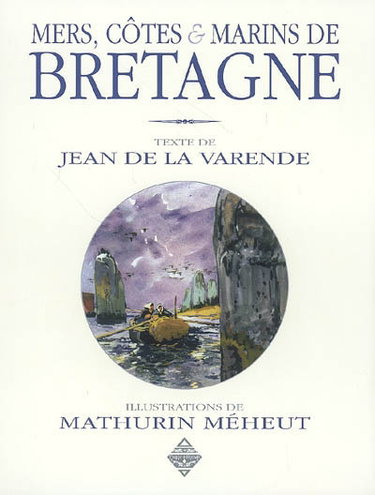 Couverture de Mers, côtes et marins de Bretagne
