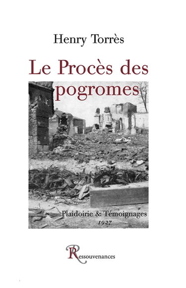 Le procès des pogromes : plaidoierie suivie de témoignages : 1927