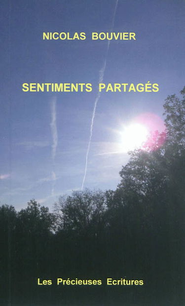 Sentiments partagés