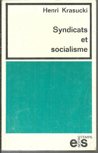 Couverture de Syndicats et socialisme