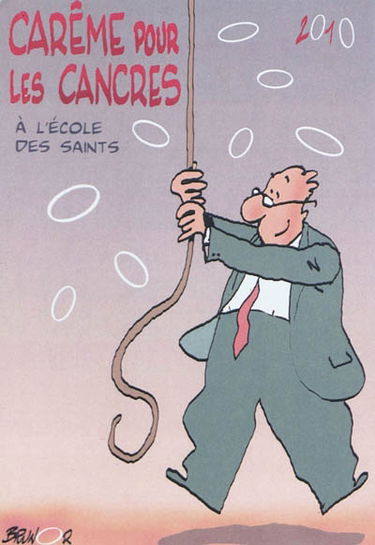 Carême pour les cancres 2010 : à l'école des saints