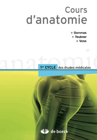 Cours d'anatomie : 1er cycle des études médicales