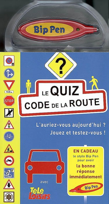 Le quiz code de la route : l'auriez-vous aujourd'hui ? Jouez et testez-vous !