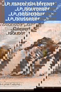 Nos vieux métiers. Vol. 2. Le maréchal-ferrant, le bourrelier, le débardeur