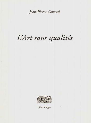 L'art sans qualité