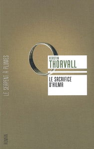 Trilogie de Signe. Vol. 1. Le sacrifice d'Hilma