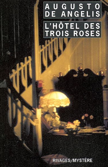 L'hôtel des Trois Roses