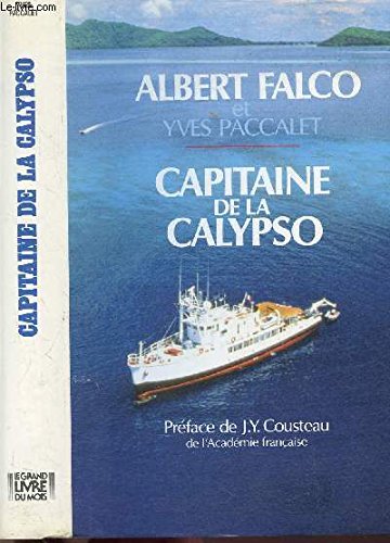 Couverture de Capitaine de la calypso. par Falco Albert Et Paccalet Yves.