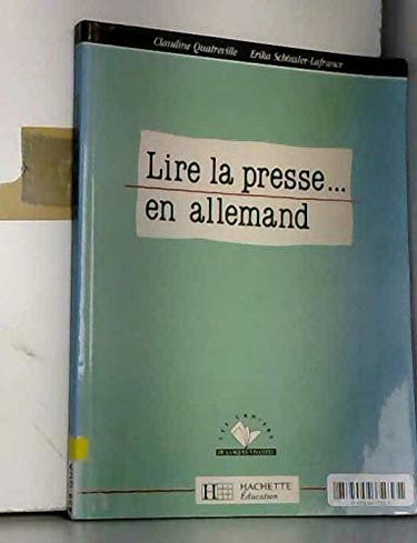 Lire la presse... en allemand