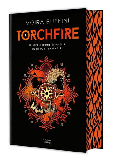 La trilogie des Torches. Vol. 2. Torchfire