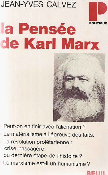 La pensée de Karl Marx [Broché] Jean Yves Calvez