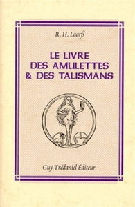 Le livre des amulettes et des talismans