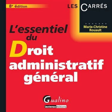 L'essentiel du droit administratif général