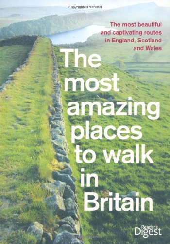 Couverture de The Most Amazing Places to Walk in Britain