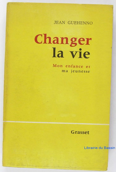 Couverture de Changer la vie mon enfance et ma jeunesse