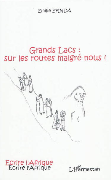 Grands Lacs : sur les routes malgré nous !