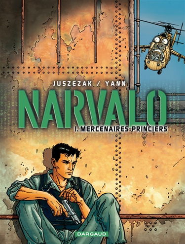 Narvalo. Vol. 1. Mercenaires princiers