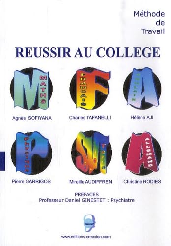 Couverture de Réussir au collège : Méthode de Travail