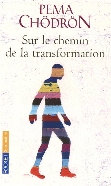 Couverture de Sur le chemin de la transformation : le Tonglen