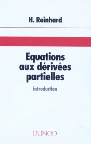 Equations Derivees Partielles. Introduction