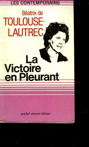 La victoire en pleurant