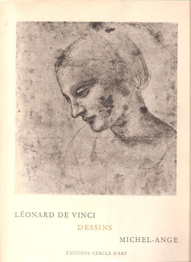 Léonard de Vinci, Michel-Ange Buonarroti, dessins : . Texte de J. Pecirka. Traduit par Ida de Vries