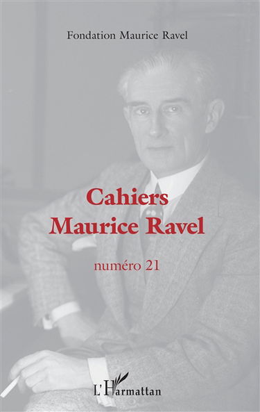 Cahiers Maurice Ravel, n° 21