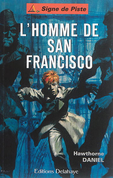 Couverture de L'homme de San Francisco