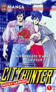 City Hunter (Nicky Larson). Vol. 1. La poussière d'ange de la peur