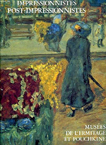 Impressionnistes et post-impressionnistes