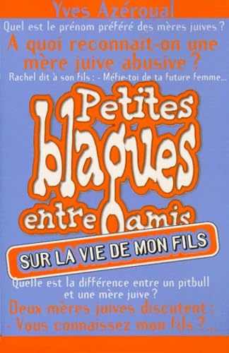 Petites blagues entre amis : sur la vie de mon fils