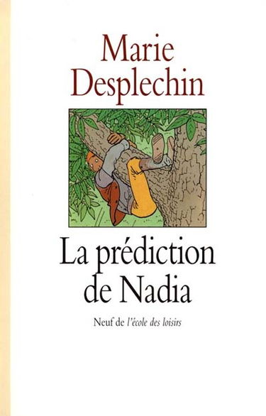 La prédiction de Nadia