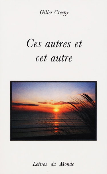 Ces autres et cet autre